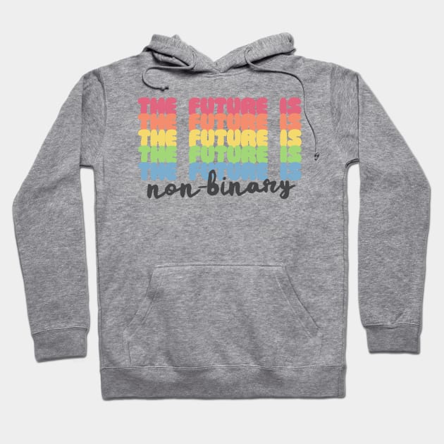 The Future Is Non-Binary | Gender Identity Genderqueer Hoodie by DankFutura